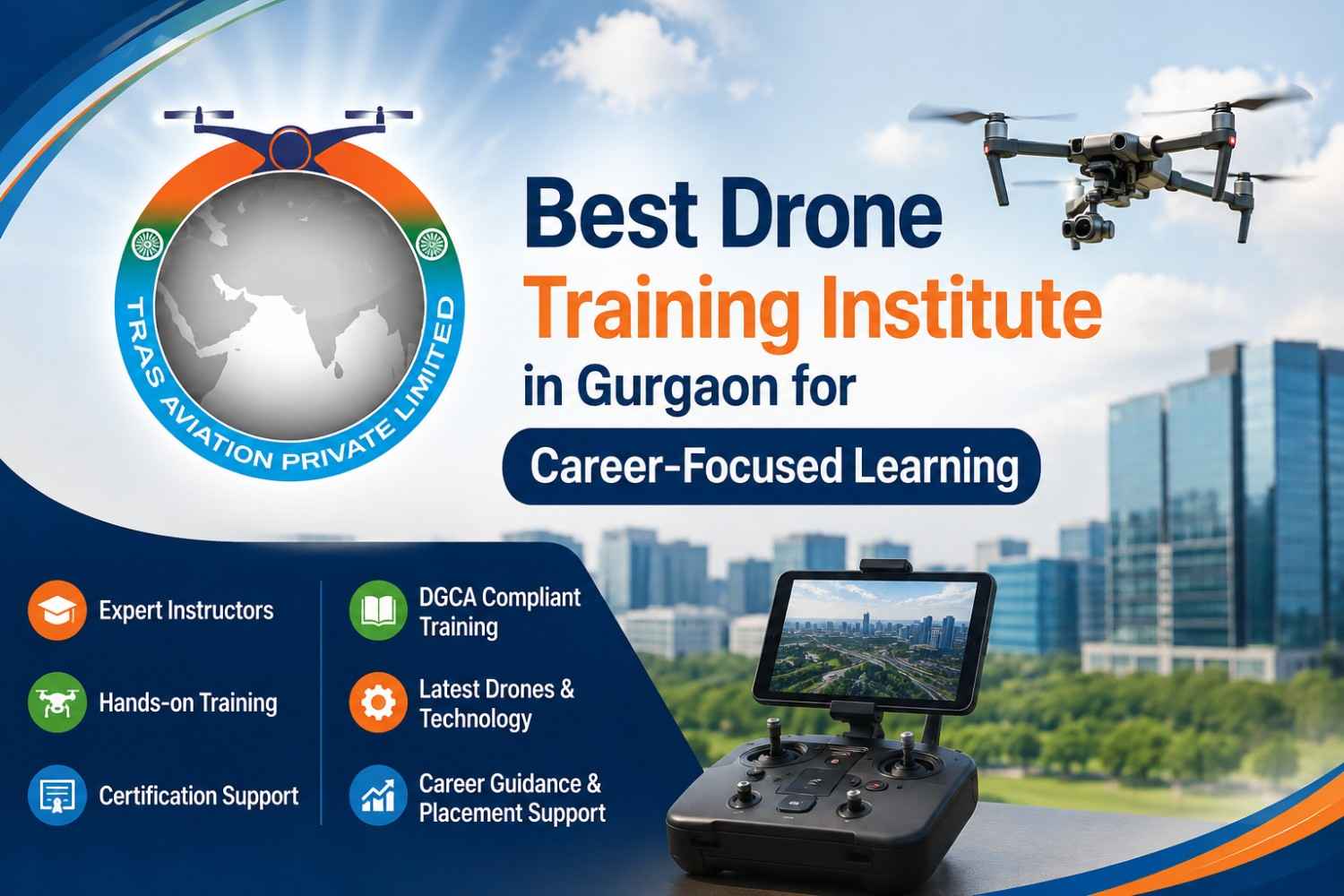 Best Drone Training Institute in Gurgaon for Career-Focused Study